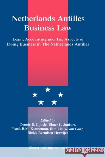 Netherlands Antilles Business Law Cijntje, Dennis E. 9789041112484 Kluwer Law International - książka