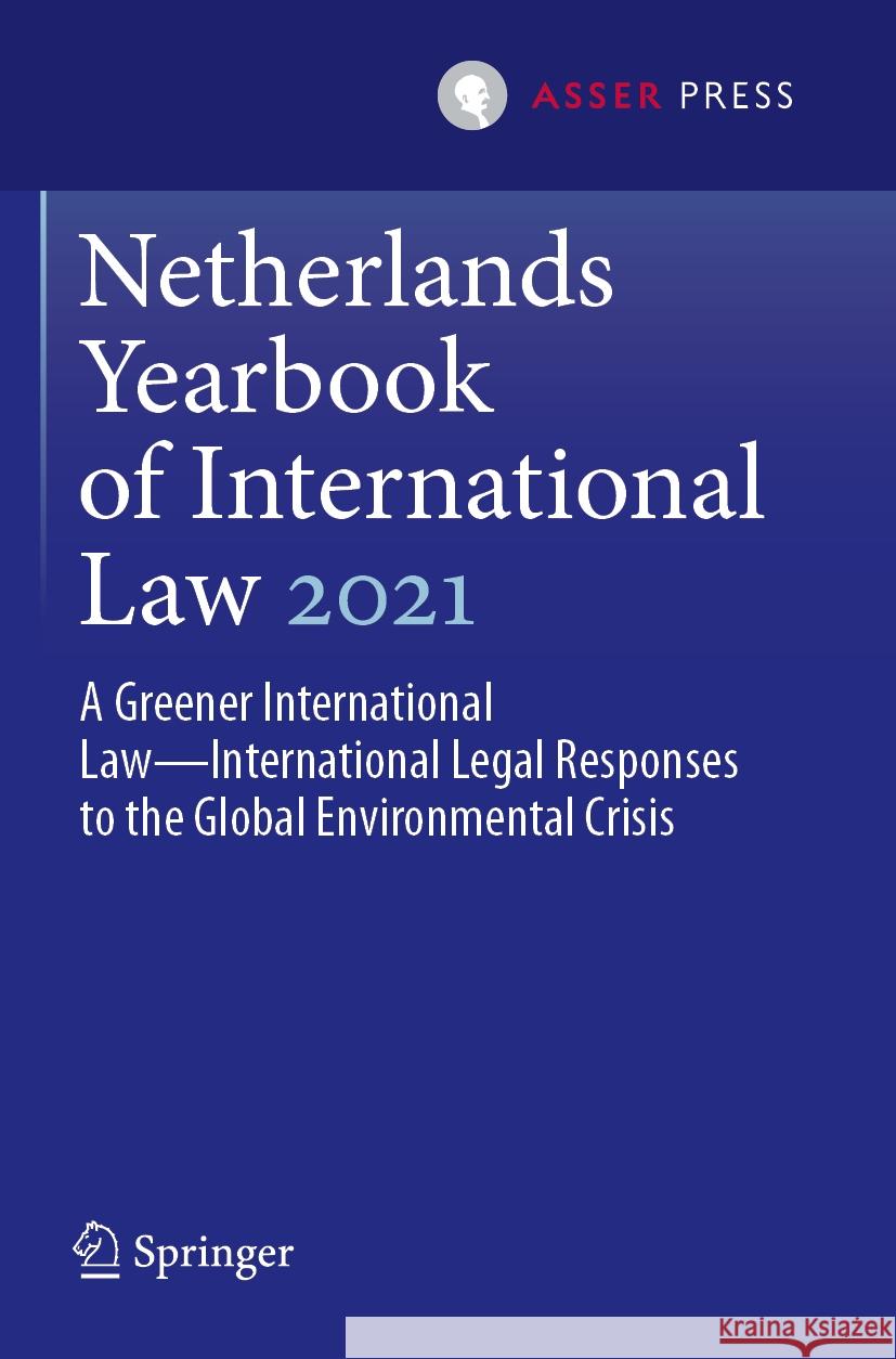 Netherlands Yearbook of International Law 2021  9789462655898 T.M.C. Asser Press - książka