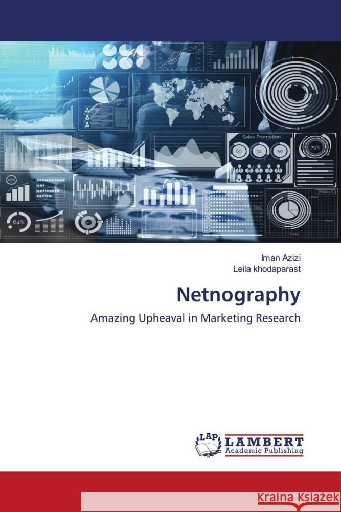 Netnography Azizi, Iman, khodaparast, Leila 9786203027556 LAP Lambert Academic Publishing - książka