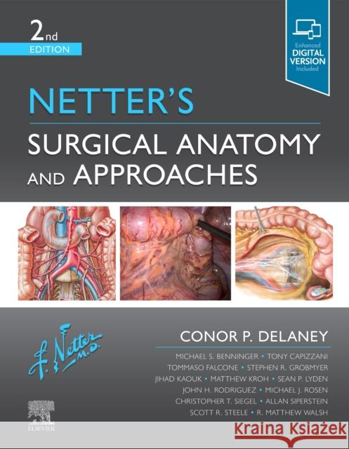 Netter's Surgical Anatomy and Approaches Conor P. Delaney 9780323673464 Elsevier - książka