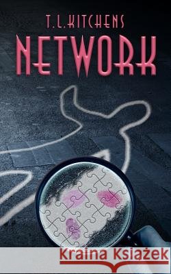 Network T. L. Kitchens 9781511621724 Createspace Independent Publishing Platform - książka