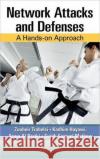 Network Attacks and Defenses: A Hands-On Approach Trabelsi, Zouheir 9781466517943 0
