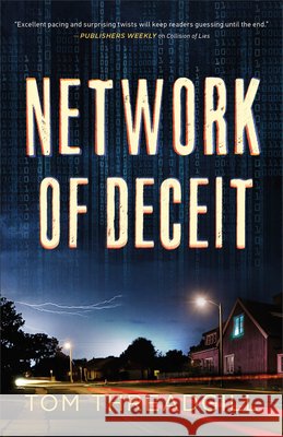 Network of Deceit Tom Threadgill 9780800736514 Baker Publishing Group - książka