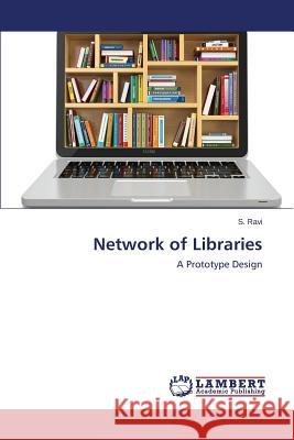 Network of Libraries Ravi S. 9783659813634 LAP Lambert Academic Publishing - książka
