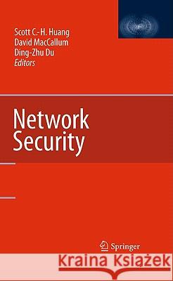 Network Security Scott Huang David MacCallum Ding-Zhu Du 9780387738208 Springer - książka