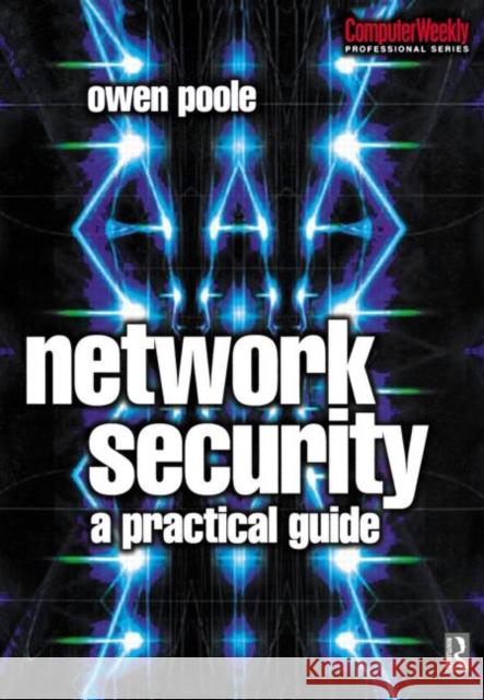 Network Security Owen Poole 9780750650335 Butterworth-Heinemann - książka