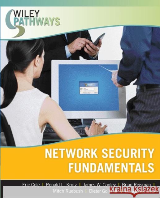 Network Security Fundamentals Krutz, Ronald L. 9780470101926 John Wiley & Sons - książka