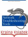 Network Troubleshooting Tools Joseph D. Sloan 9780596001865 O'Reilly Media