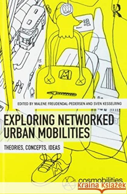 Networked Urban Mobilities  9781138555501 Routledge - książka