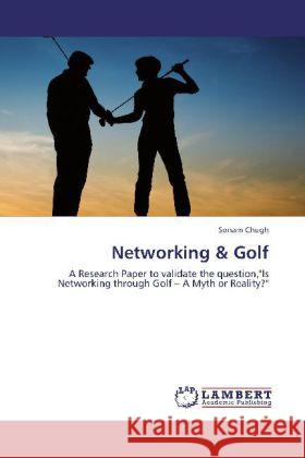 Networking & Golf Chugh, Sonam 9783848480364 LAP Lambert Academic Publishing - książka