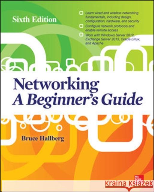 Networking: A Beginner's Guide, Sixth Edition Bruce Hallberg 9780071812245  - książka