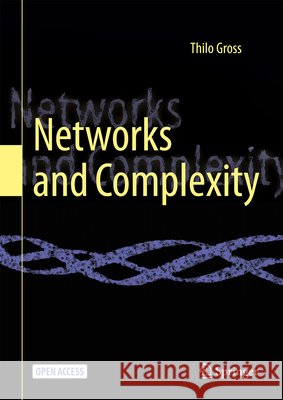 Networks and Complexity Thilo Gross 9783032381125 Springer - książka