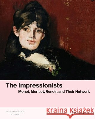 Networks of Impressionism  9783791392196 Prestel - książka