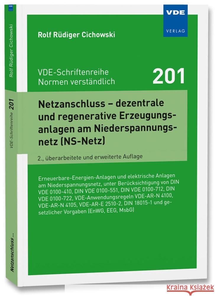 Netzanschluss - dezentrale und regenerative Erzeugungsanlagen am Niederspannungsnetz (NS-Netz) Cichowski, Rolf Rüdiger 9783800764693 VDE-Verlag - książka