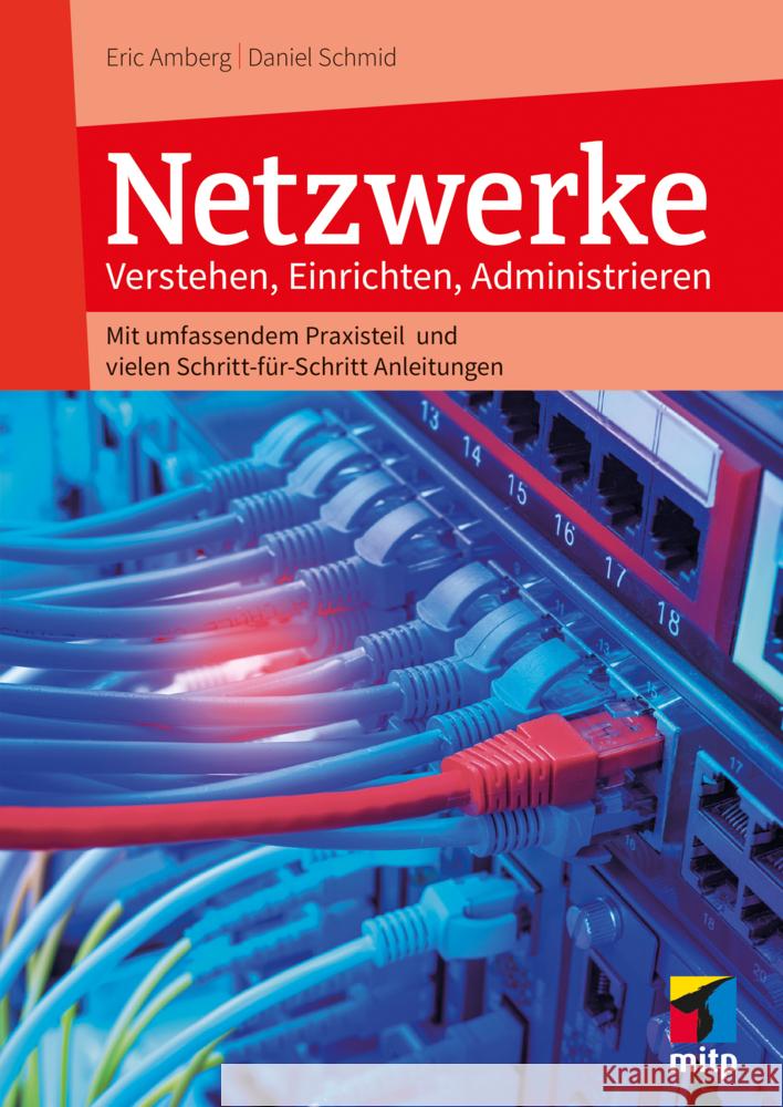 Netzwerke Amberg, Eric, Schmid, Daniel 9783747510094 MITP - książka