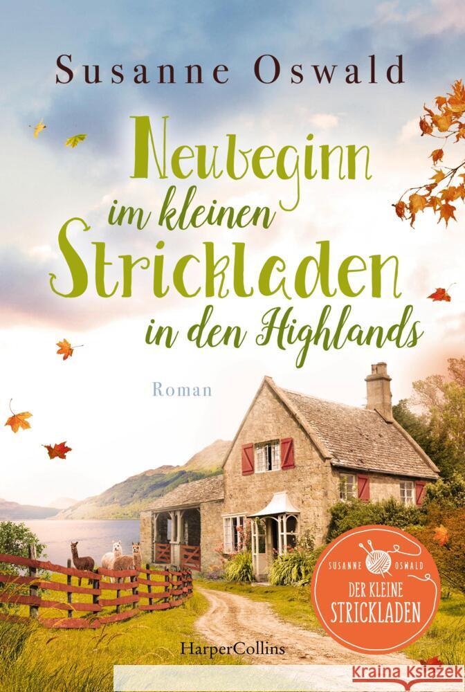 Neubeginn im kleinen Strickladen in den Highlands Oswald, Susanne 9783365000960 HarperCollins Hamburg - książka