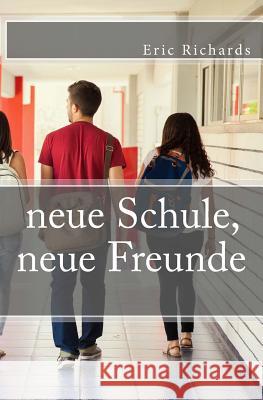 neue Schule, neue Freunde Ribbing, Lea 9781542598064 Createspace Independent Publishing Platform - książka