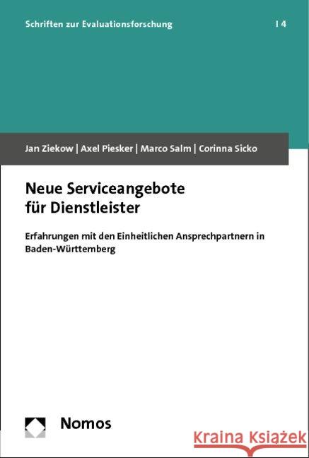 Neue Serviceangebote Fur Dienstleister: Erfahrungen Mit Den Einheitlichen Ansprechpartnern in Baden-Wurttemberg Ziekow, Jan 9783848708253 Nomos - książka
