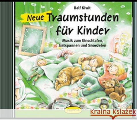 Neue Traumstunden für Kinder, 1 Audio-CD : Musik zum Einschlafen, Entspannen und Snoezelen Kiwit, Ralf 9783867023597 Ökotopia - książka