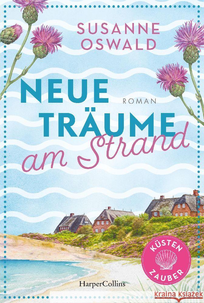 Neue Träume am Strand Oswald, Susanne 9783365005897 HarperCollins Taschenbuch - książka