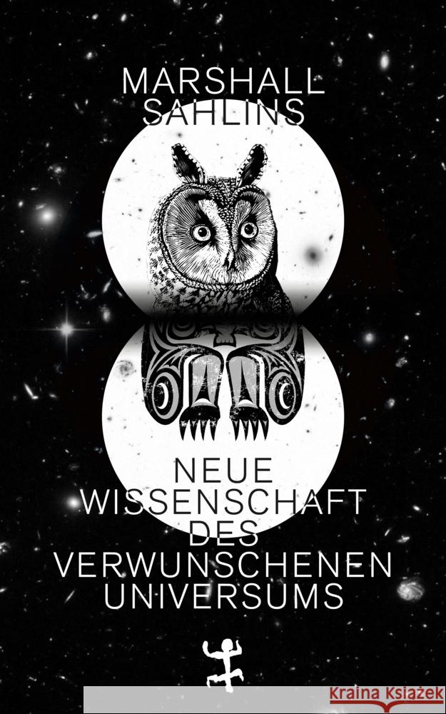 Neue Wissenschaft des verwunschenen Universums Sahlins, Marshall 9783751820028 Matthes & Seitz Berlin - książka