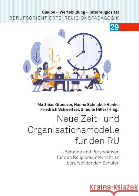 Neue Zeit- und Organisationsmodelle für den RU  9783830946625 Waxmann Verlag GmbH - książka