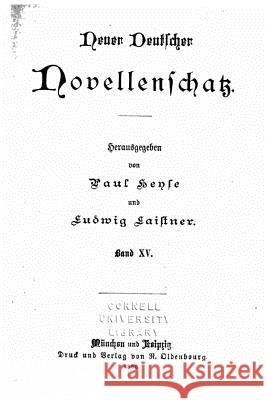 Neuer deutscher novellenschatz - Banx XV Heyse, Paul 9781530549399 Createspace Independent Publishing Platform - książka