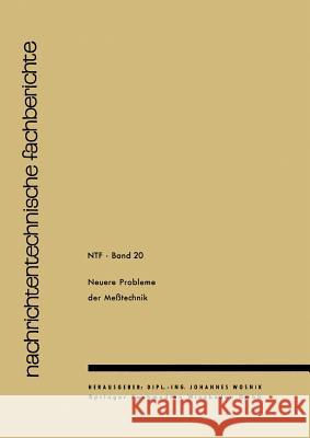 Neuere Probleme Der Messtechnik J. Wosni 9783663008828 Vieweg+teubner Verlag - książka