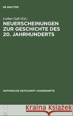 Neuerscheinungen zur Geschichte des 20. Jahrhunderts  9783486644494 Oldenbourg Wissenschaftsverlag - książka