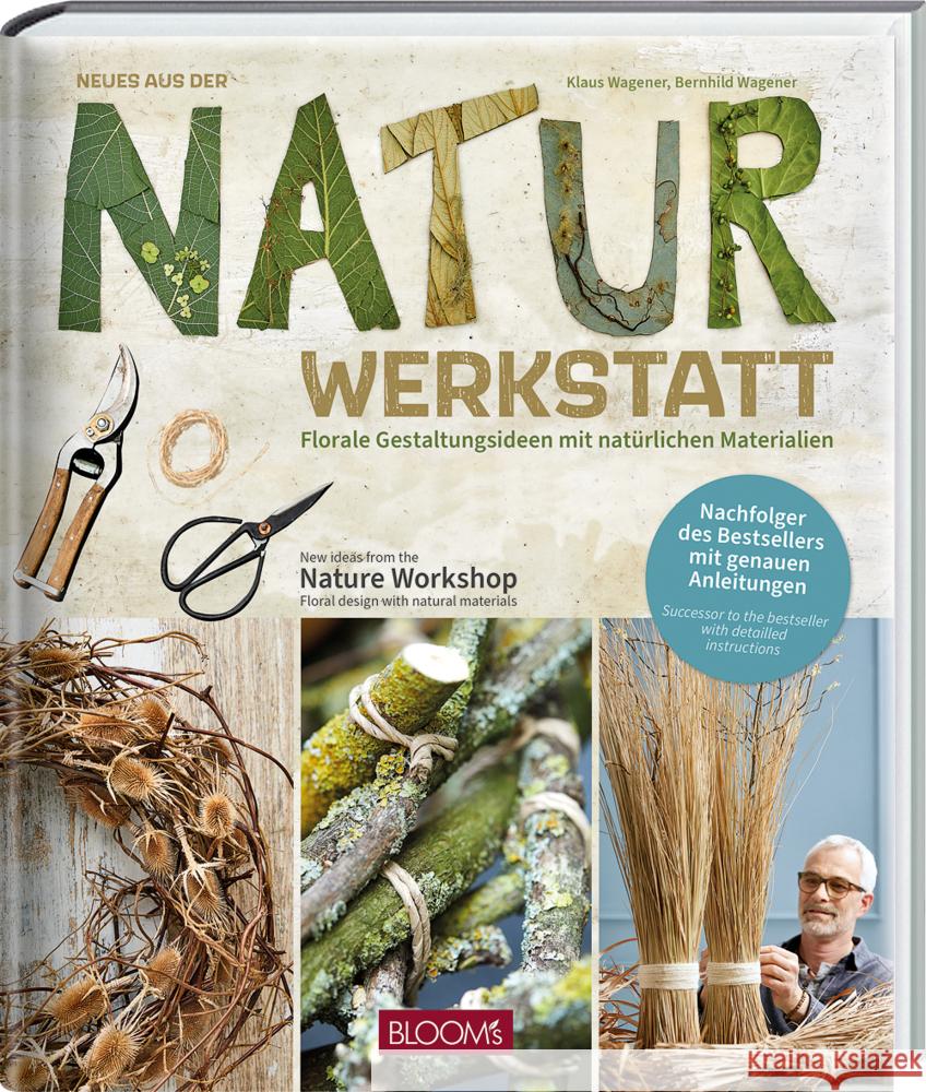 Neues aus der Naturwerkstatt Wagener, Klaus, Wagener, Bernhild 9783965630918 BLOOM's - książka