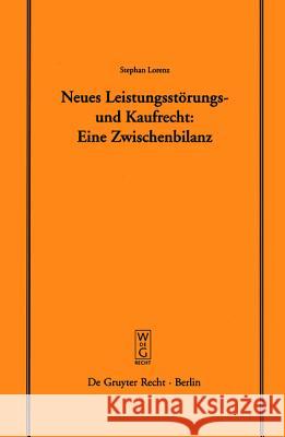 Neues Leistungsstörungs- und Kaufrecht Lorenz, Stephan 9783899491579 Walter de Gruyter - książka