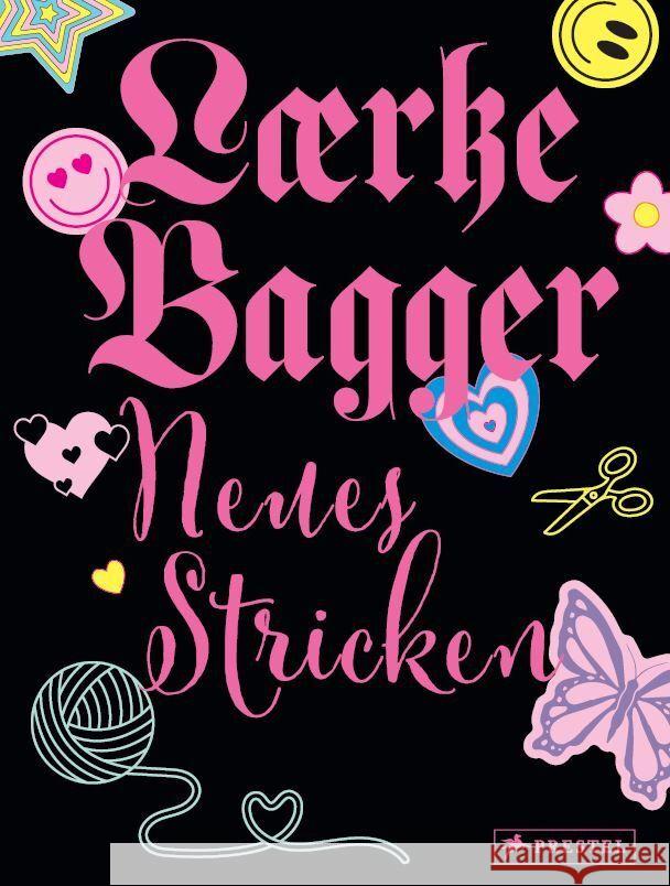 Neues Stricken Bagger, Lærke 9783791380445 Prestel - książka