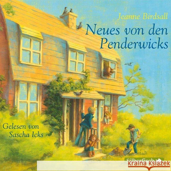 Neues von den Penderwicks, 5 Audio-CDs : Gekürzte Lesung mit Musik Birdsall, Jeanne 9783867425476 Silberfisch - książka