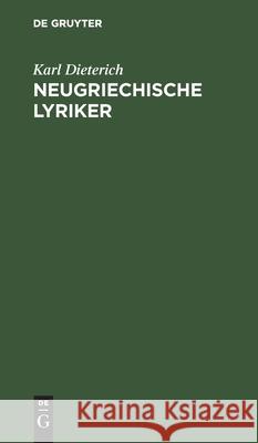 Neugriechische Lyriker Karl Dieterich 9783112606773 de Gruyter - książka