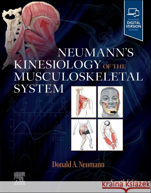 Neumann's Kinesiology of the Musculoskeletal System Donald A. Neumann 9780323718592 Elsevier - Health Sciences Division - książka