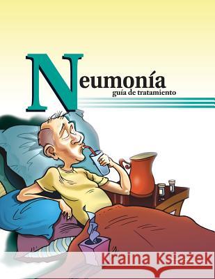 Neumonia guia de tratamiento (264SS): Pneumonia: a treatment guide in Spanish Hull, Pritchett &. 9781943234011 Pritchett & Hull Associates, Incorporated - książka