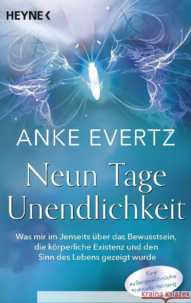 Neun Tage Unendlichkeit Evertz, Anke 9783453704718 Heyne - książka