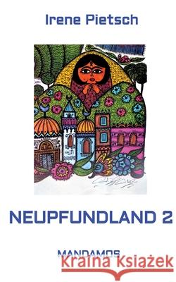 Neupfundland 2 Irene Pietsch 9783949251160 Tredition Gmbh - książka