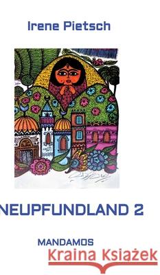 Neupfundland 2 Irene Pietsch 9783949251177 Tredition Gmbh - książka