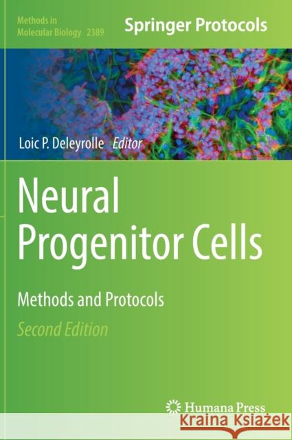 Neural Progenitor Cells: Methods and Protocols Loic P. Deleyrolle 9781071617823 Humana - książka