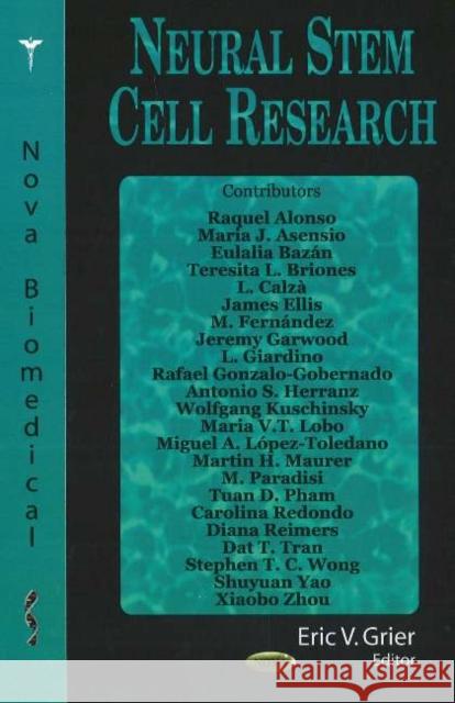 Neural Stem Cell Research Eric V Grier 9781594548468 Nova Science Publishers Inc - książka