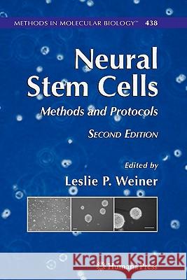 Neural Stem Cells: Methods and Protocols Weiner, Leslie P. 9781617378041 Springer - książka