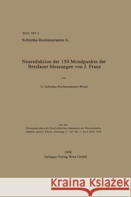 Neureduktion Der 150 Mondpunkte Der Breslauer Messungen Von J. Franz  9783662232422 Springer - książka