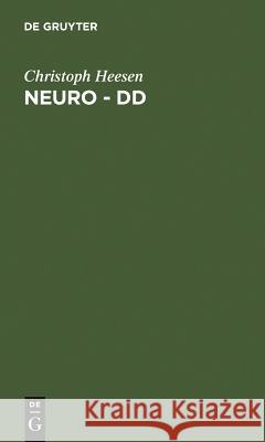Neuro - DD Christoph Heesen, A Baumgarten-Walczak 9783110162141 De Gruyter - książka