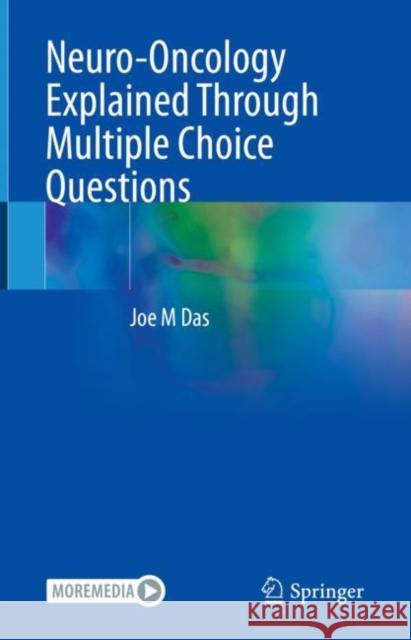 Neuro-Oncology Explained Through Multiple Choice Questions Joe M Das 9783031132520 Springer International Publishing - książka