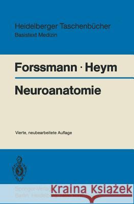 Neuroanatomie Forssmann, Wolf G. 9783540153542 Springer - książka