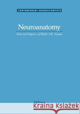 Neuroanatomy Domesick                                 Nauta 9781468479225 Birkhauser - książka