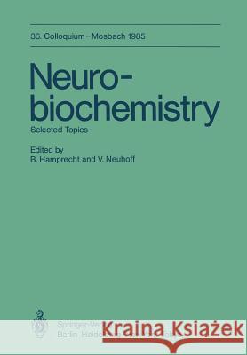 Neurobiochemistry: Selected Topics Hamprecht, B. 9783642709425 Springer - książka