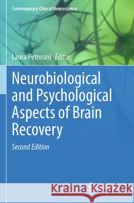 Neurobiological and Psychological Aspects of Brain Recovery  9783031249327 Springer International Publishing - książka