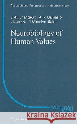 Neurobiology of Human Values  9783540262534 SPRINGER-VERLAG BERLIN AND HEIDELBERG GMBH &  - książka